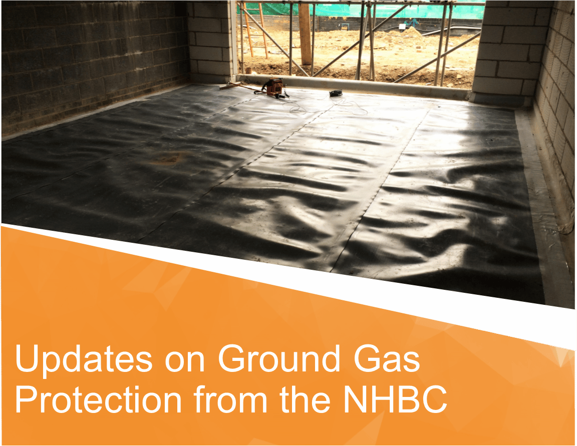 Important updates on Ground Gas Protection from the NHBC Lustre